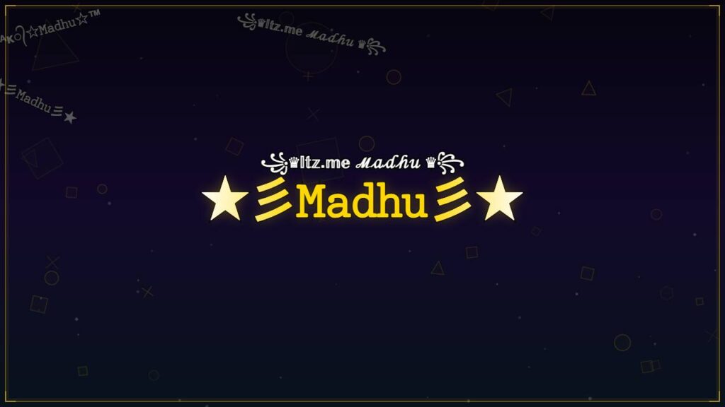 ★彡𝙼𝚊𝚍𝚑𝚞彡★ – Madhu Stylish Name