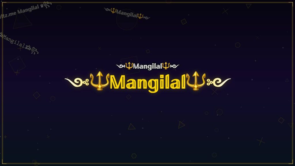 ༺🔱𝕄𝕒𝕟𝕘𝕚𝕝𝕒𝕝🔱༻ – Mangilal Stylish Name