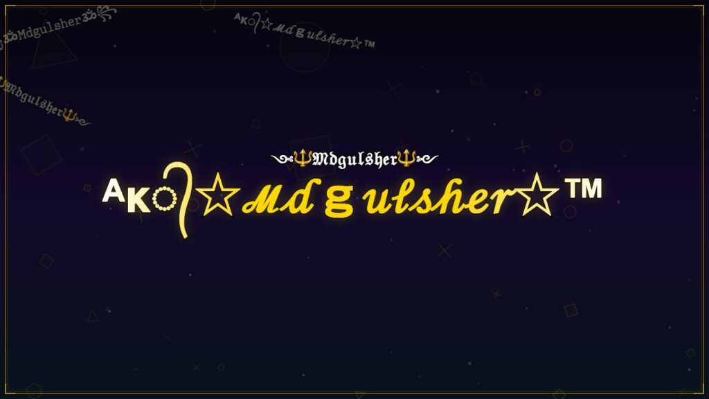 ᴬᴋ᭄☆ℳ𝒹ℊ𝓊𝓁𝓈𝒽ℯ𝓇☆™ – Mdgulsher Stylish Name