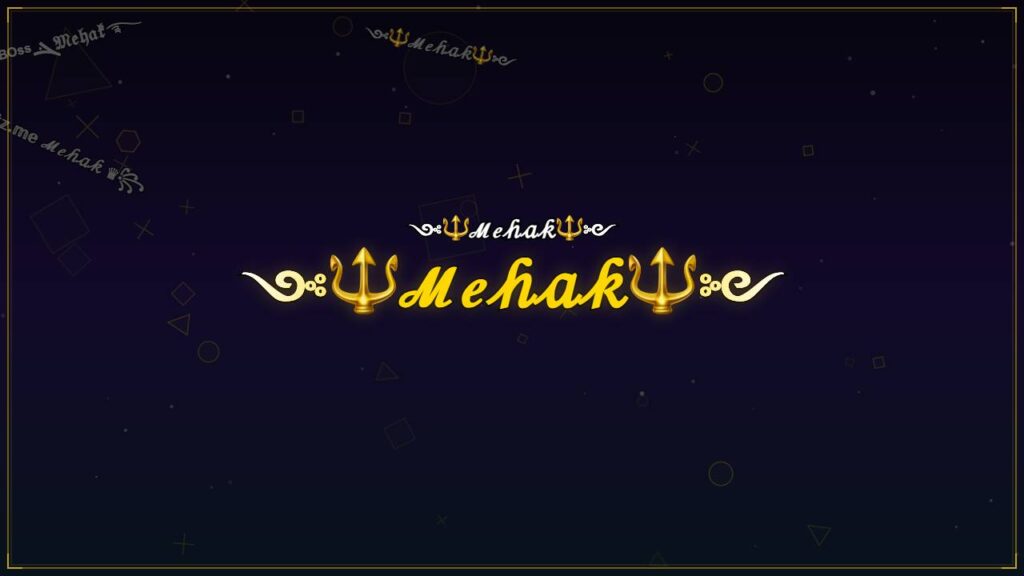 ༺🔱ℳℯ𝒽𝒶𝓀🔱༻ – Mehak Stylish Name