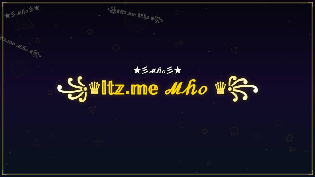 ꧁♛𝕀𝕥𝕫.𝕞𝕖 ℳ𝒽ℴ ♛꧂ – Mho Stylish Name