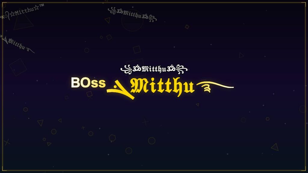 ᴮᴼˢˢܔ𝔐𝔦𝔱𝔱𝔥𝔲࿐ – Mitthu Stylish Name