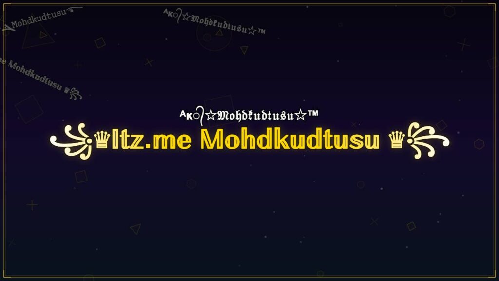 ꧁♛𝕀𝕥𝕫.𝕞𝕖 𝕄𝕠𝕙𝕕𝕜𝕦𝕕𝕥𝕦𝕤𝕦 ♛꧂ – Mohdkudtusu Stylish Name