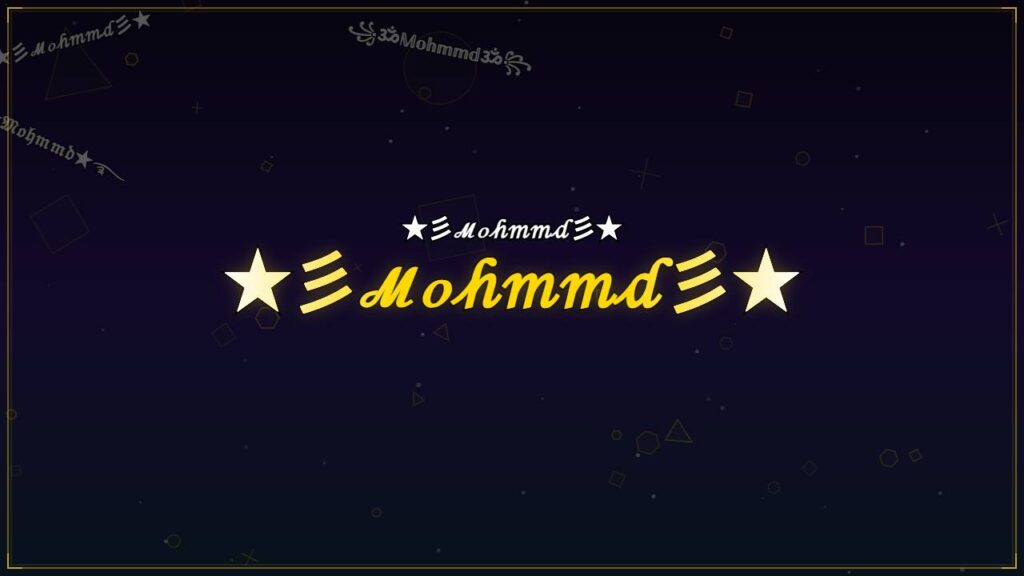 ★彡ℳℴ𝒽𝓂𝓂𝒹彡★ – Mohmmd Stylish Name