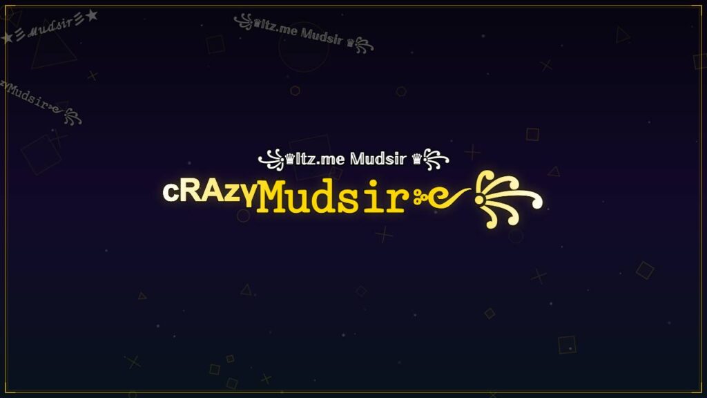 ᶜᴿᴬᶻᵞ𝙼𝚞𝚍𝚜𝚒𝚛༻꧂ – Mudsir Stylish Name