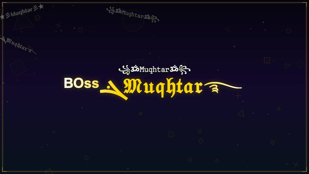 ᴮᴼˢˢܔ𝔐𝔲𝔮𝔥𝔱𝔞𝔯࿐ – Muqhtar Stylish Name