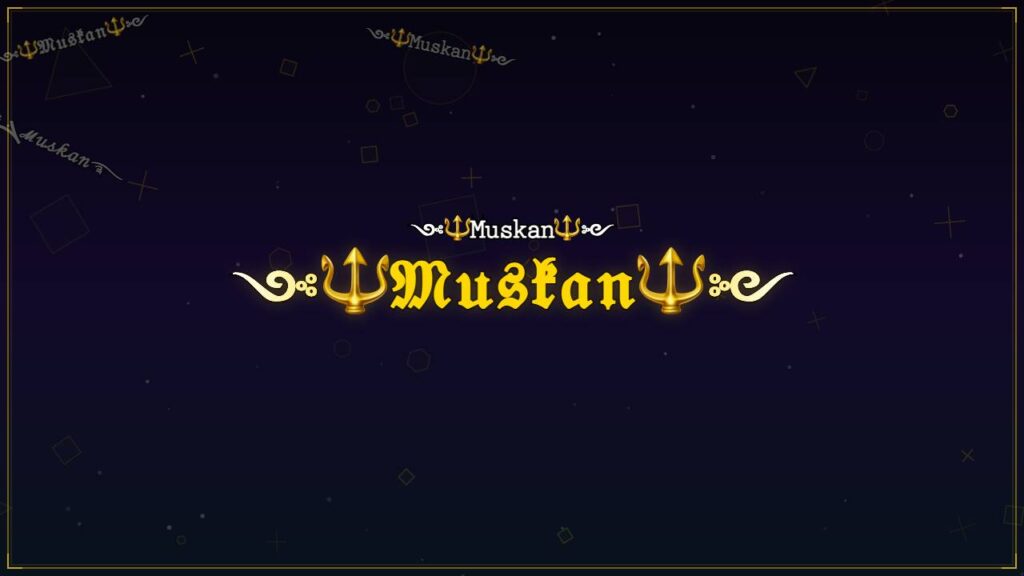 ༺🔱𝔐𝔲𝔰𝔨𝔞𝔫🔱༻ – Muskan Stylish Name