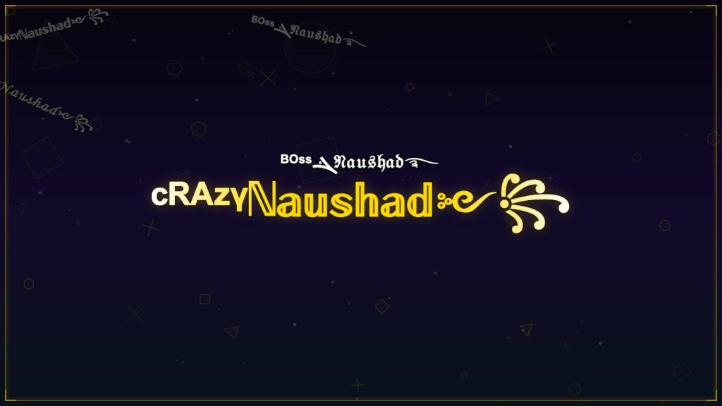 ᶜᴿᴬᶻᵞℕ𝕒𝕦𝕤𝕙𝕒𝕕༻꧂ – Naushad Stylish Name