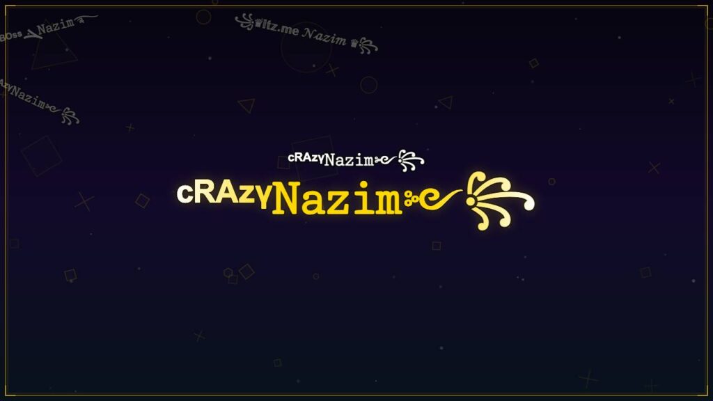 ᶜᴿᴬᶻᵞ𝙽𝚊𝚣𝚒𝚖༻꧂ – Nazim Stylish Name