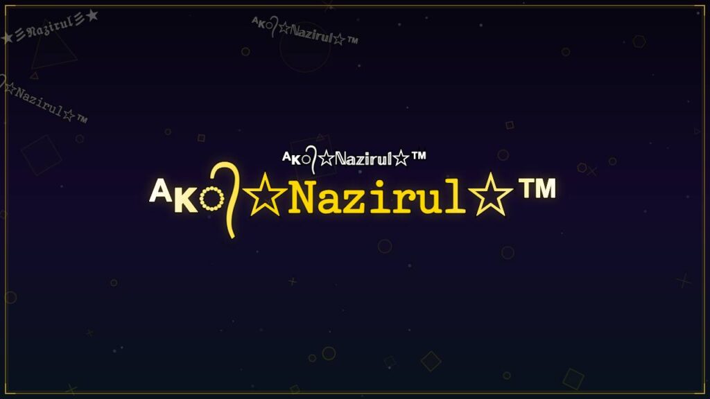 ᴬᴋ᭄☆𝙽𝚊𝚣𝚒𝚛𝚞𝚕☆™ – Nazirul Stylish Name