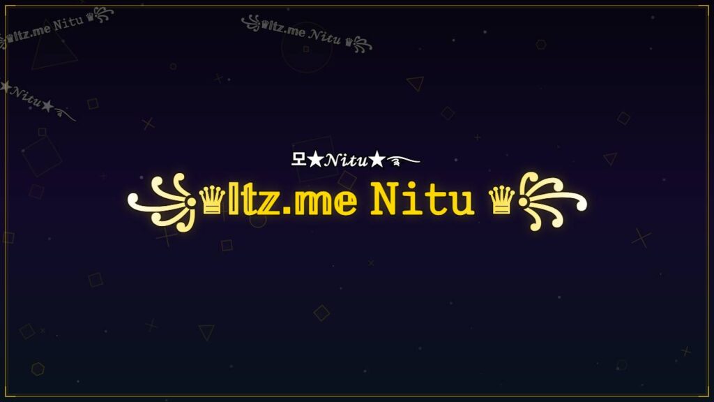 ꧁♛𝕀𝕥𝕫.𝕞𝕖 𝙽𝚒𝚝𝚞 ♛꧂ – Nitu Stylish Name