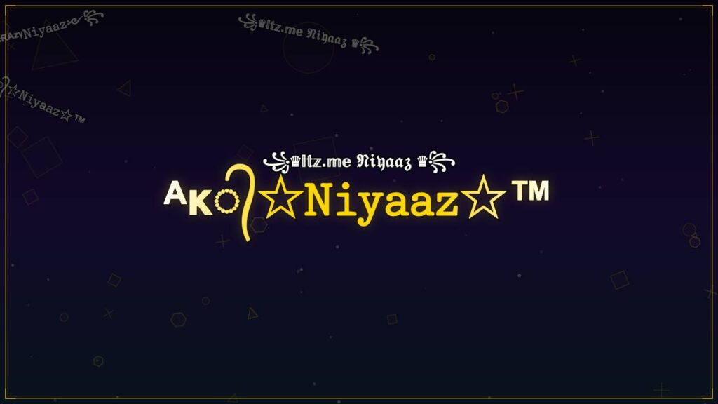 ᴬᴋ᭄☆𝙽𝚒𝚢𝚊𝚊𝚣☆™ – Niyaaz Stylish Name