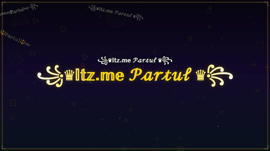 ꧁♛𝕀𝕥𝕫.𝕞𝕖 𝒫𝒶𝓇𝓉𝓊𝓁 ♛꧂ – Partul Stylish Name