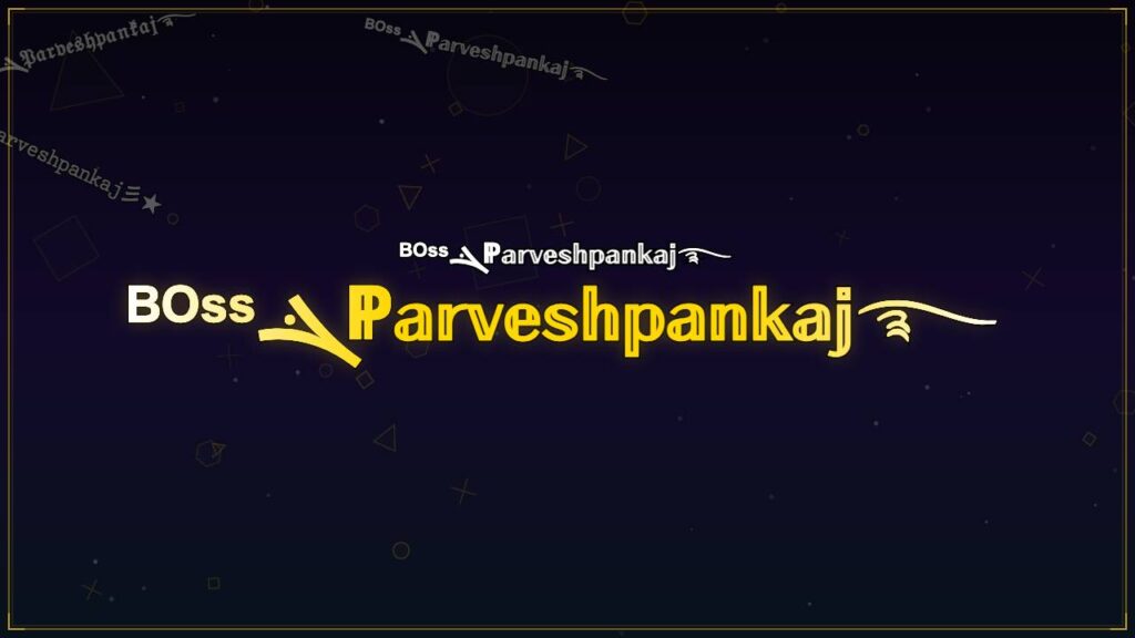 ᴮᴼˢˢܔℙ𝕒𝕣𝕧𝕖𝕤𝕙𝕡𝕒𝕟𝕜𝕒𝕛࿐ – Parveshpankaj Stylish Name