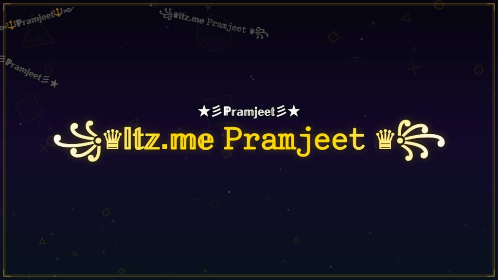 ꧁♛𝕀𝕥𝕫.𝕞𝕖 𝙿𝚛𝚊𝚖𝚓𝚎𝚎𝚝 ♛꧂ – Pramjeet Stylish Name
