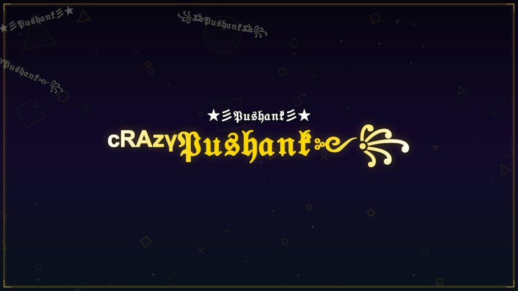 ᶜᴿᴬᶻᵞ𝔓𝔲𝔰𝔥𝔞𝔫𝔨༻꧂ – Pushank Stylish Name