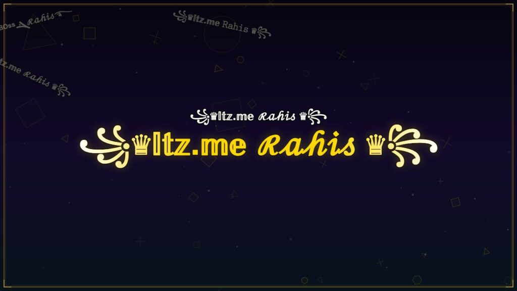꧁♛𝕀𝕥𝕫.𝕞𝕖 ℛ𝒶𝒽𝒾𝓈 ♛꧂ – Rahis Stylish Name