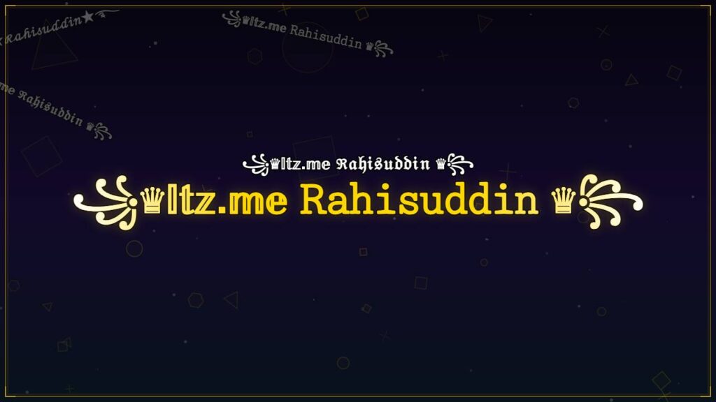 ꧁♛𝕀𝕥𝕫.𝕞𝕖 𝚁𝚊𝚑𝚒𝚜𝚞𝚍𝚍𝚒𝚗 ♛꧂ – Rahisuddin Stylish Name