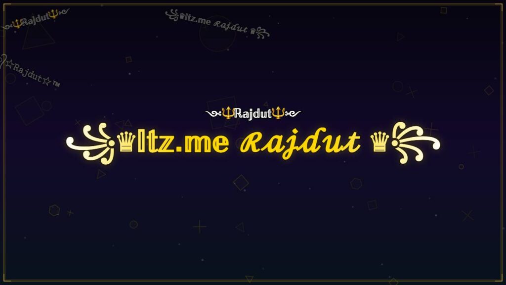 ꧁♛𝕀𝕥𝕫.𝕞𝕖 ℛ𝒶𝒿𝒹𝓊𝓉 ♛꧂ – Rajdut Stylish Name
