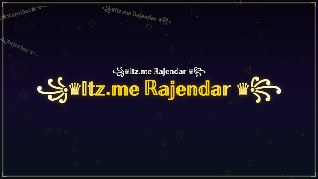 ꧁♛𝕀𝕥𝕫.𝕞𝕖 ℝ𝕒𝕛𝕖𝕟𝕕𝕒𝕣 ♛꧂ – Rajendar Stylish Name
