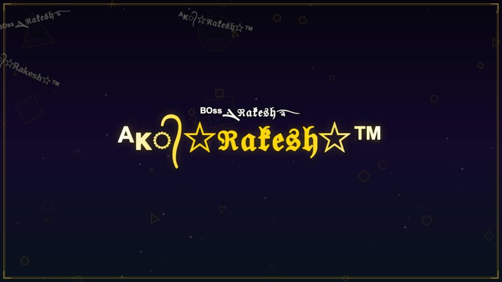 ᴬᴋ᭄☆ℜ𝔞𝔨𝔢𝔰𝔥☆™ – Rakesh Stylish Name
