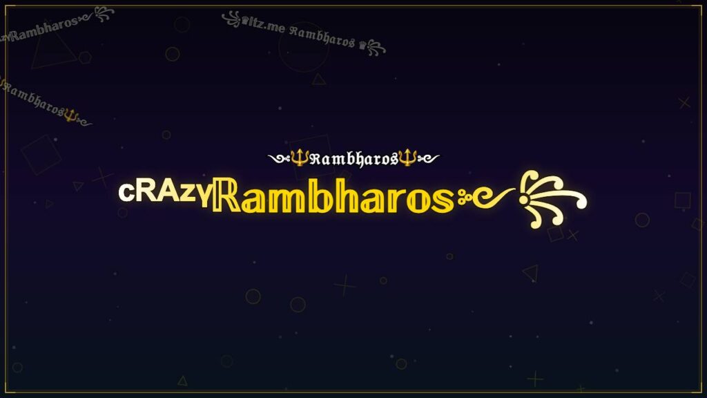 ᶜᴿᴬᶻᵞℝ𝕒𝕞𝕓𝕙𝕒𝕣𝕠𝕤༻꧂ – Rambharos Stylish Name