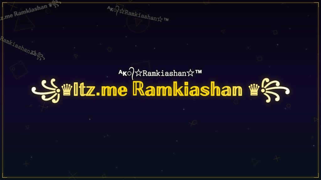 ꧁♛𝕀𝕥𝕫.𝕞𝕖 ℝ𝕒𝕞𝕜𝕚𝕒𝕤𝕙𝕒𝕟 ♛꧂ – Ramkiashan Stylish Name