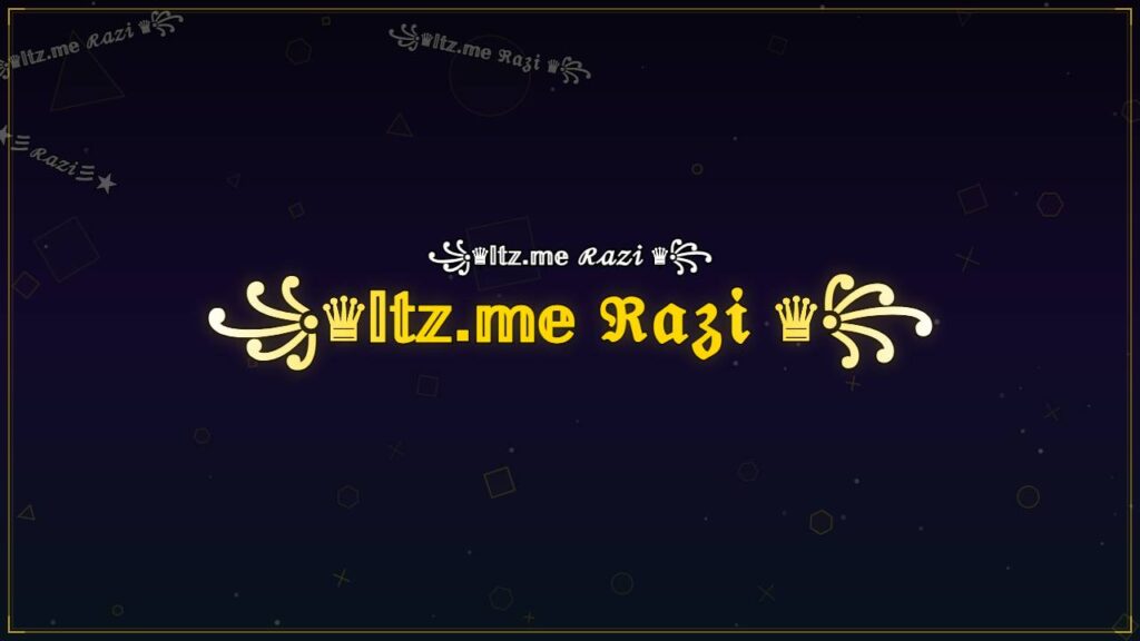 ꧁♛𝕀𝕥𝕫.𝕞𝕖 ℜ𝔞𝔷𝔦 ♛꧂ – Razi Stylish Name