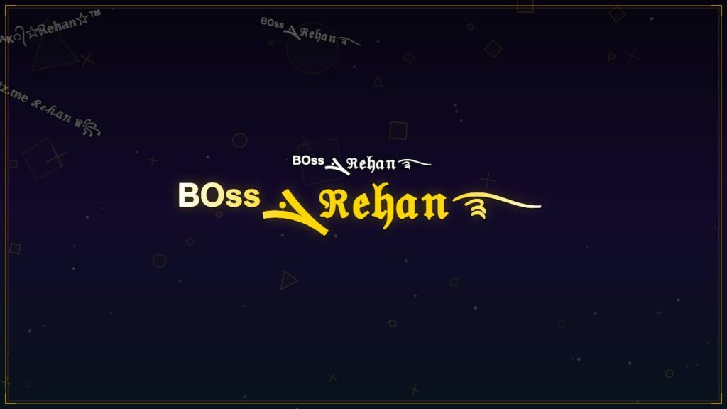 ᴮᴼˢˢܔℜ𝔢𝔥𝔞𝔫࿐ – Rehan Stylish Name