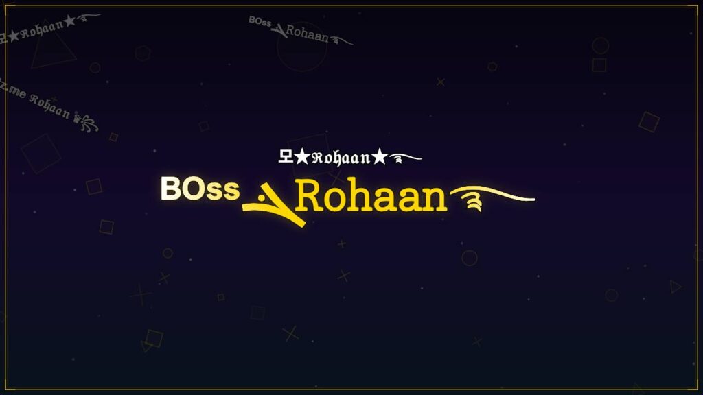 ᴮᴼˢˢܔ𝚁𝚘𝚑𝚊𝚊𝚗࿐ – Rohaan Stylish Name