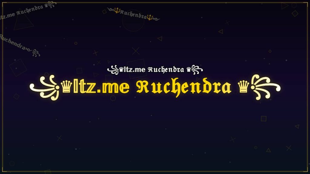 ꧁♛𝕀𝕥𝕫.𝕞𝕖 ℜ𝔲𝔠𝔥𝔢𝔫𝔡𝔯𝔞 ♛꧂ – Ruchendra Stylish Name