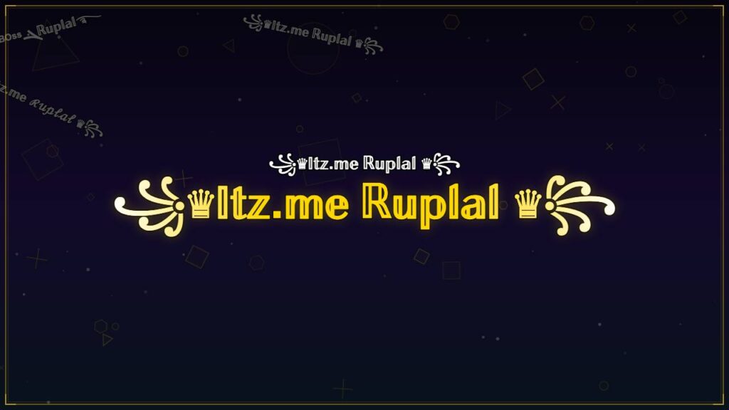 ꧁♛𝕀𝕥𝕫.𝕞𝕖 ℝ𝕦𝕡𝕝𝕒𝕝 ♛꧂ – Ruplal Stylish Name