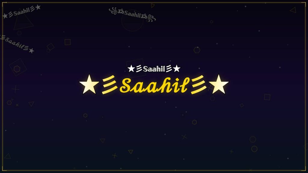 ★彡𝒮𝒶𝒶𝒽𝒾𝓁彡★ – Saahil Stylish Name