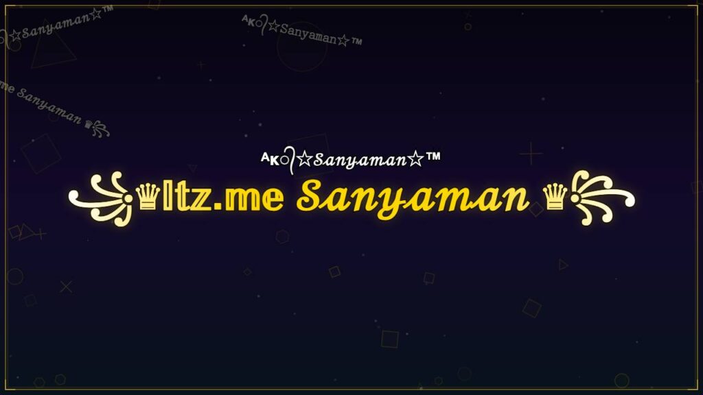꧁♛𝕀𝕥𝕫.𝕞𝕖 𝒮𝒶𝓃𝓎𝒶𝓂𝒶𝓃 ♛꧂ – Sanyaman Stylish Name