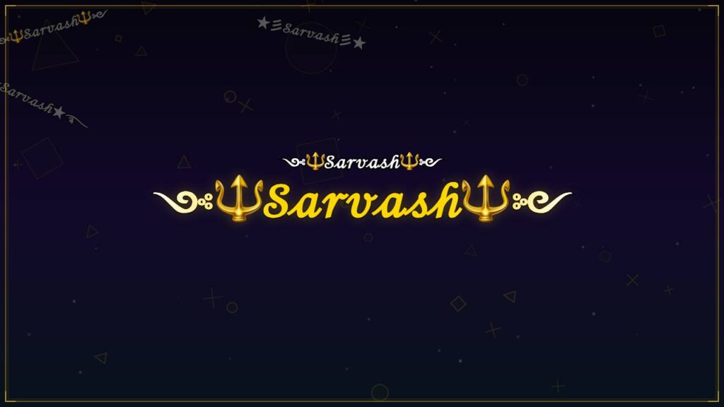 ༺🔱𝒮𝒶𝓇𝓋𝒶𝓈𝒽🔱༻ – Sarvash Stylish Name