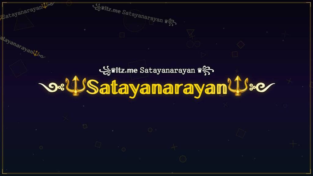 ༺🔱𝕊𝕒𝕥𝕒𝕪𝕒𝕟𝕒𝕣𝕒𝕪𝕒𝕟🔱༻ – Satayanarayan Stylish Name