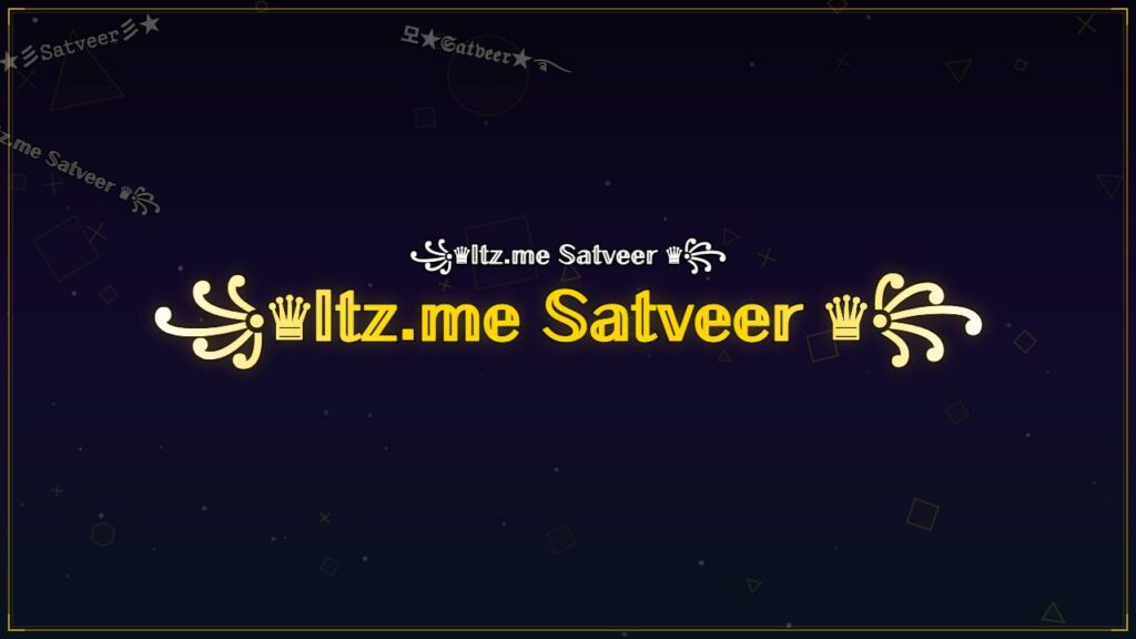꧁♛𝕀𝕥𝕫.𝕞𝕖 𝕊𝕒𝕥𝕧𝕖𝕖𝕣 ♛꧂ – Satveer Stylish Name
