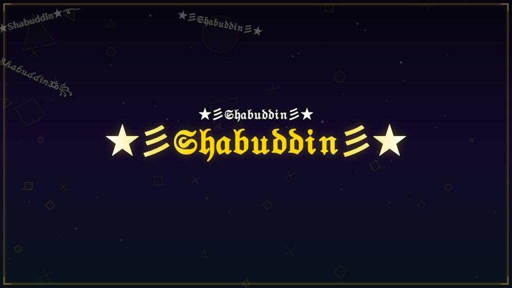 ★彡𝔖𝔥𝔞𝔟𝔲𝔡𝔡𝔦𝔫彡★ – Shabuddin Stylish Name