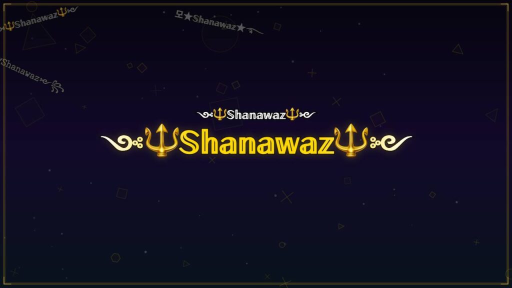 ༺🔱𝕊𝕙𝕒𝕟𝕒𝕨𝕒𝕫🔱༻ – Shanawaz Stylish Name