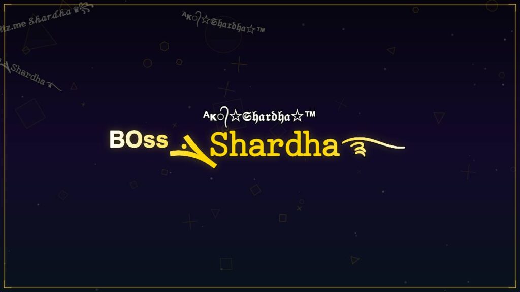 ᴮᴼˢˢܔ𝚂𝚑𝚊𝚛𝚍𝚑𝚊࿐ – Shardha Stylish Name