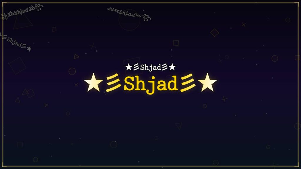 ★彡𝚂𝚑𝚓𝚊𝚍彡★ – Shjad Stylish Name