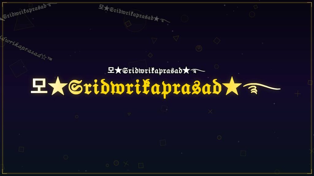 모★𝔖𝔯𝔦𝔡𝔴𝔯𝔦𝔨𝔞𝔭𝔯𝔞𝔰𝔞𝔡★࿐ – Sridwrikaprasad Stylish Name