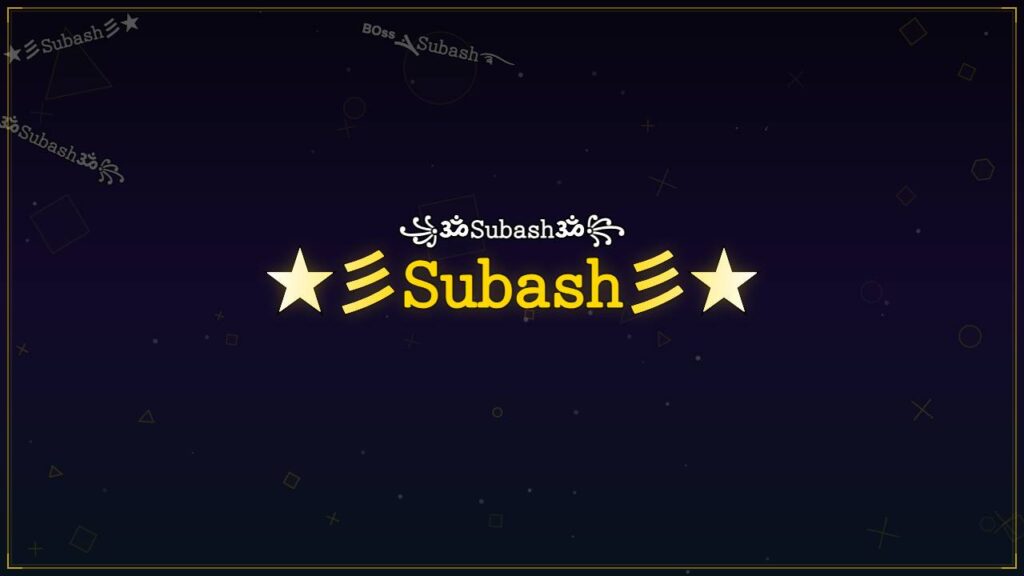 ★彡𝚂𝚞𝚋𝚊𝚜𝚑彡★ – Subash Stylish Name