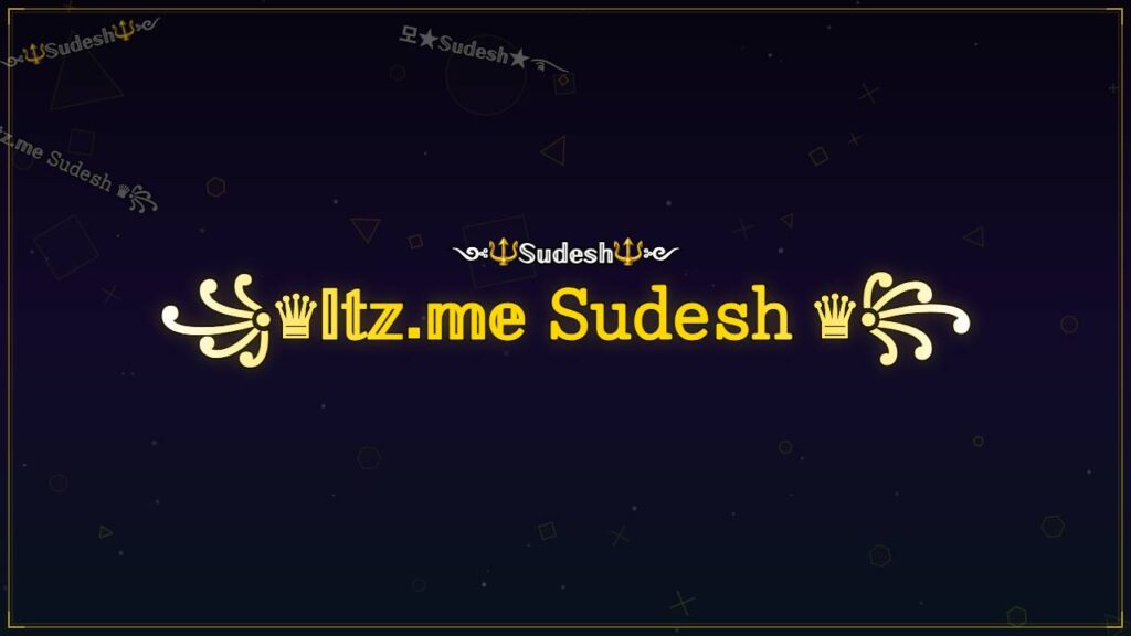 ꧁♛𝕀𝕥𝕫.𝕞𝕖 𝚂𝚞𝚍𝚎𝚜𝚑 ♛꧂ – Sudesh Stylish Name