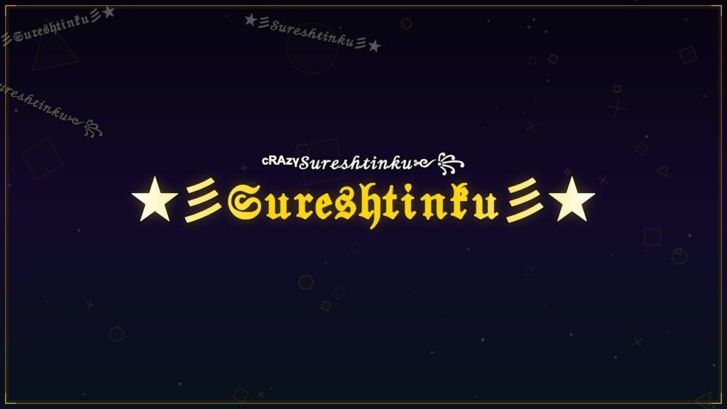 ★彡𝔖𝔲𝔯𝔢𝔰𝔥𝔱𝔦𝔫𝔨𝔲彡★ – Sureshtinku Stylish Name