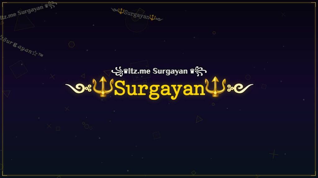 ༺🔱𝚂𝚞𝚛𝚐𝚊𝚢𝚊𝚗🔱༻ – Surgayan Stylish Name