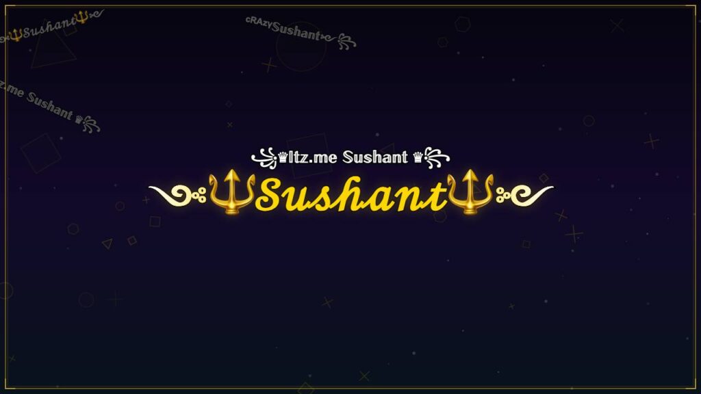 ༺🔱𝒮𝓊𝓈𝒽𝒶𝓃𝓉🔱༻ – Sushant Stylish Name