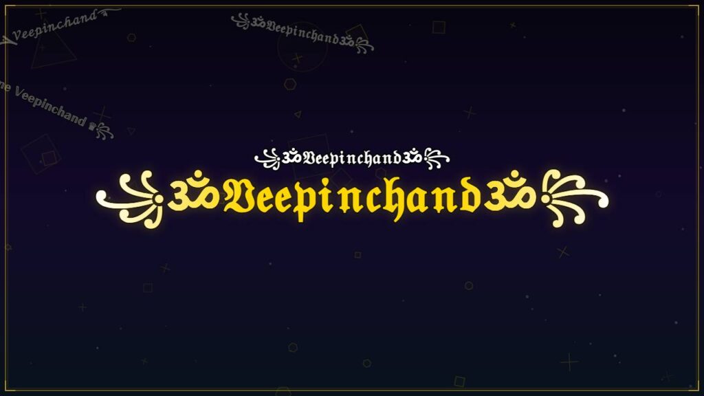 ꧁ॐ𝔙𝔢𝔢𝔭𝔦𝔫𝔠𝔥𝔞𝔫𝔡ॐ꧂ – Veepinchand Stylish Name