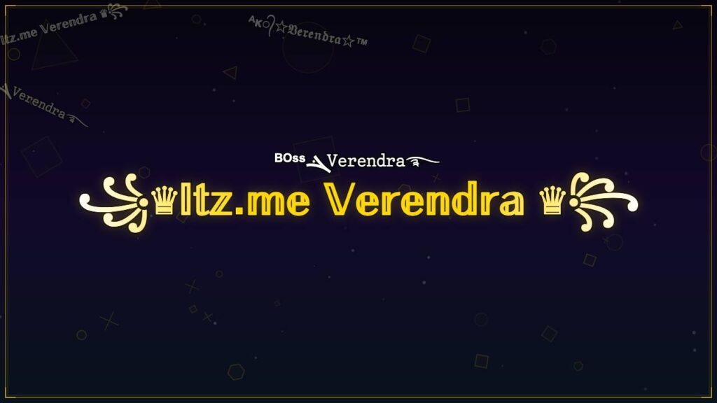 ꧁♛𝕀𝕥𝕫.𝕞𝕖 𝕍𝕖𝕣𝕖𝕟𝕕𝕣𝕒 ♛꧂ – Verendra Stylish Name