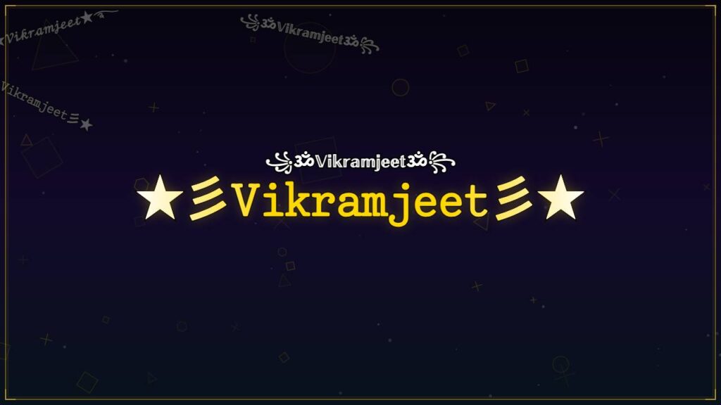 ★彡𝚅𝚒𝚔𝚛𝚊𝚖𝚓𝚎𝚎𝚝彡★ – Vikramjeet Stylish Name
